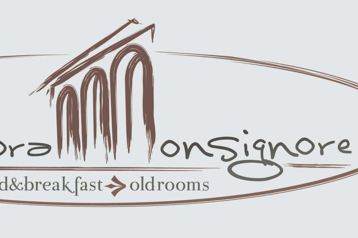 Il nome di Dimora Monsignore per il nostro Bed and breakfast