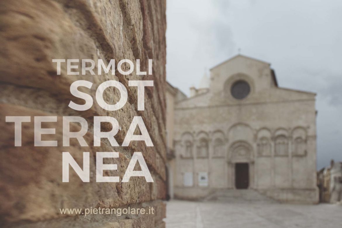 Termoli Sotterranea, viaggio nel Borgo Antico del sottosuolo