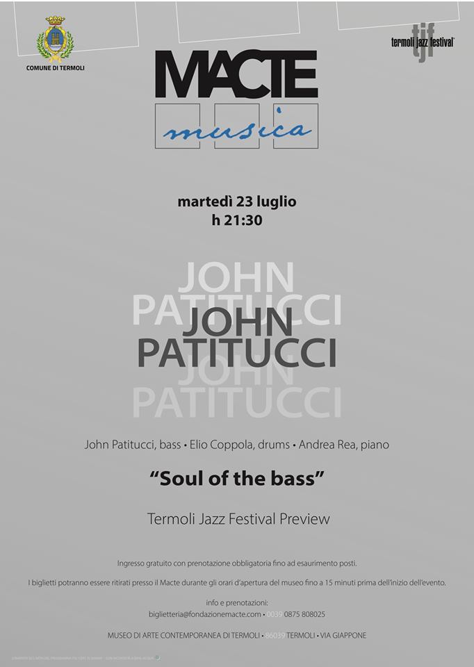 John Patitucci al Termoli Jazz Festival 2019| 23 luglio al Macte